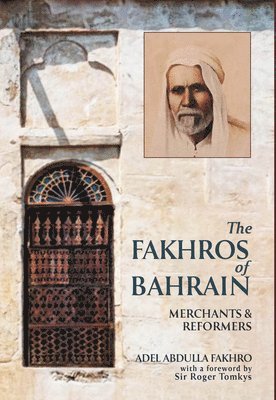 bokomslag The Fakhros of Bahrain