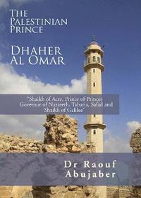 bokomslag Palestinian Prince: Dhaher Al Omar