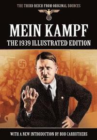 bokomslag Mein Kampf - The 1939 Illustrated Edition