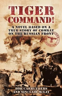 Bob Carruthers, Sinclair McLay - Tiger Command!, Häftad