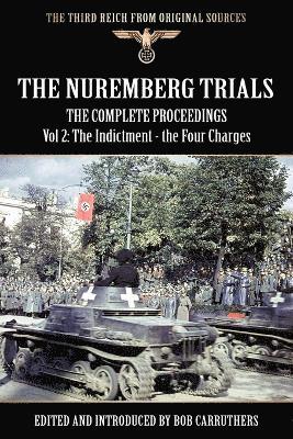 Bob Carruthers - Nuremberg Trials - The Complete Proceedings Vol 2, Häftad