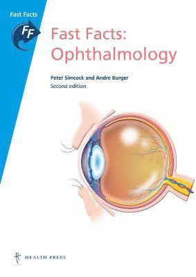 Fast Facts: Ophthalmology
