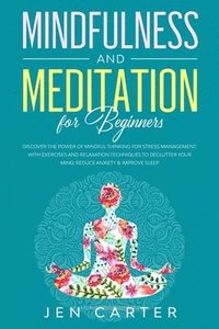 bokomslag Mindfulness and Meditation for Beginners