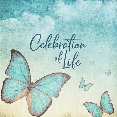 bokomslag Celebration of Life - Family & Friends Keepsake Guest Book to Sign In with Memories & Comments