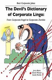 bokomslag The Devil's Dictionary of Corporate Lingo