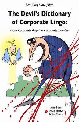 The Devil's Dictionary of Corporate Lingo 1