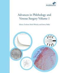 bokomslag Advances in Phlebology and Venous Surgery - Volume 1: Volume 1