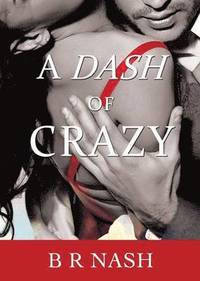 bokomslag Dash of Crazy