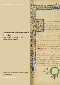 bokomslag Vernacular Aristotelianism in Italy from the Fourteenth to the Seventeenth Century