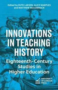 bokomslag Innovations in Teaching History