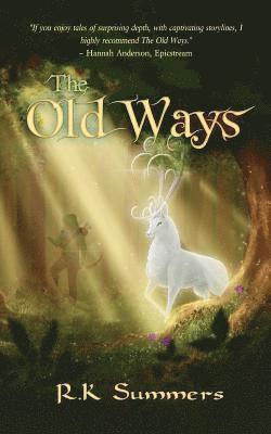 The Old Ways 1