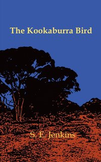 bokomslag The Kookaburra Bird
