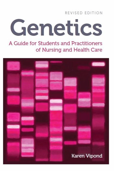 Karen Vipond - Genetics, revised edition, Häftad