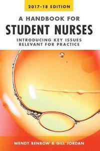 bokomslag Handbook for Student Nurses, 2017-18 edition