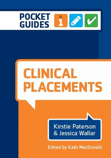 Kirstie Paterson, Jessica Wallar, Kath MacDonald - Clinical Placements, Häftad