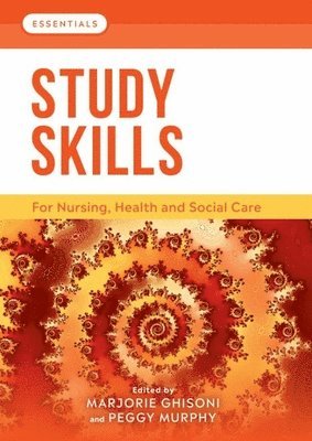 Marjorie Ghisoni, Peggy Murphy, Wales) Ghisoni, Marjorie (Lecturer and Course Lead for Mental Health Nursing, Bangor University, University of Chester) Murphy, Peggy (Lecturer in Adult Nursing - Study Skills, Häftad