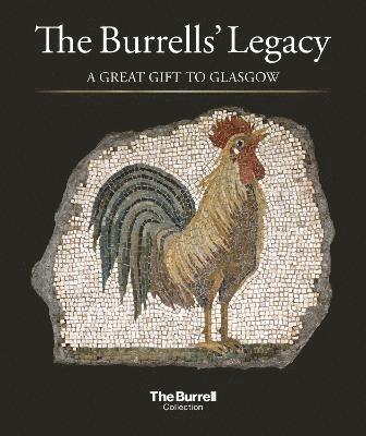 bokomslag Burrells' Legacy: A Great Gift to Glasgow