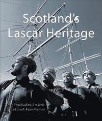 bokomslag Scotland's Lascar Heritage
