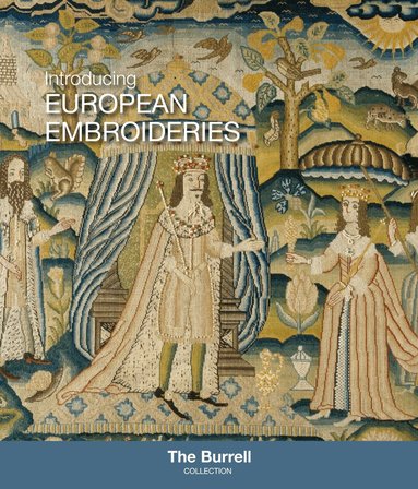 Rebecca Quinton - Introducing European Embroideries, Häftad