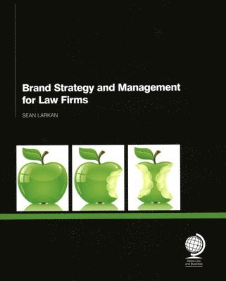 Brand Strategy and Management for Law Firms 1