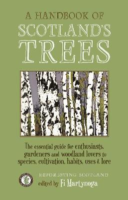 Fi Martynoga - Handbook of Scotland's Trees, Häftad