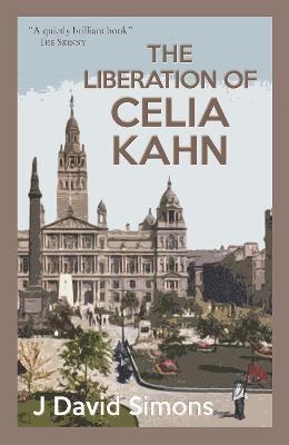 The Liberation of Celia Kahn 1