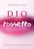 Karen Berg - Dio Porta Il Rossetto, Häftad