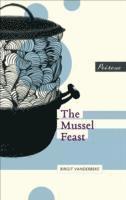 Mussel Feast, Häftad