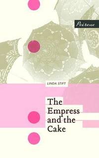 bokomslag Empress and the Cake