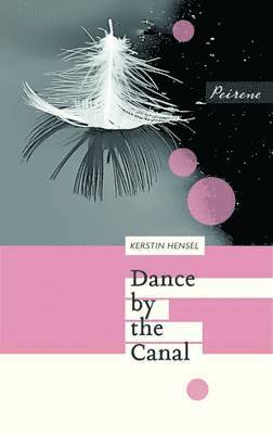Dance by the Canal, Häftad