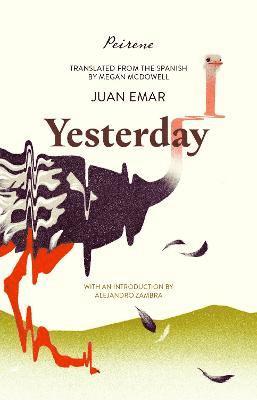 Juan Emar - Yesterday, Häftad