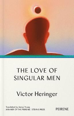 The Love of Singular Men 1