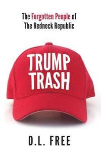 bokomslag Trump Trash