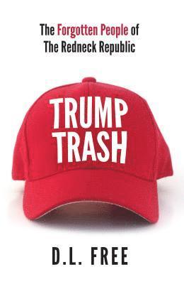 Trump Trash 1