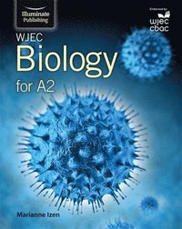 bokomslag WJEC Biology for A2 Level: Student Book