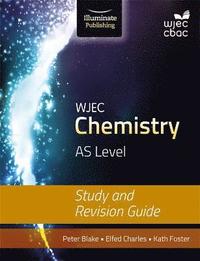bokomslag WJEC Chemistry for AS Level: Study and Revision Guide