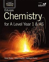 bokomslag Eduqas Chemistry for A Level Year 1 & AS: Student Book