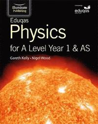 bokomslag Eduqas Physics for A Level Year 1 & AS: Student Book