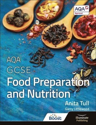 Tull, A: AQA GCSE Food Preparation and Nutrition