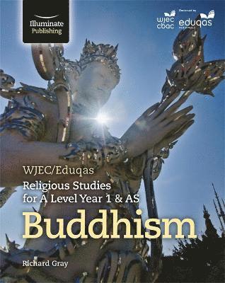 WJEC/Eduqas Religious Studies for A Level Year 1 & AS - Buddhism 1