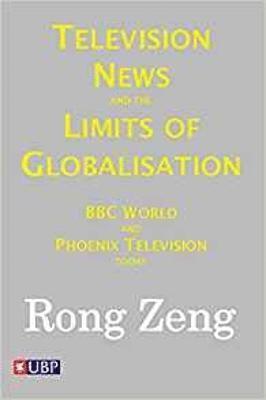 Television News & The Limits Of Globalisation 1