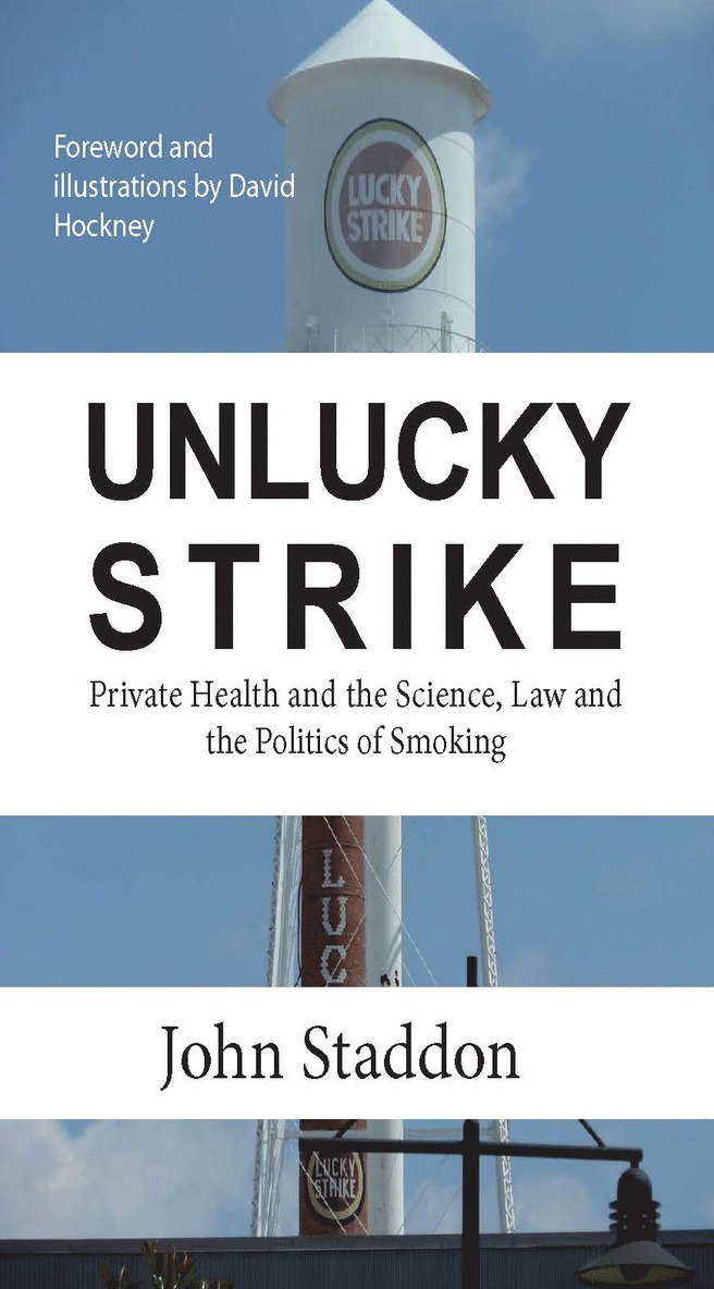 John Staddon, David Hockney - Unlucky Strike, Häftad