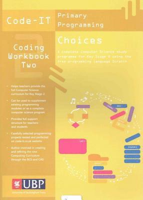 Code-It Workbook 2: Choices In Programming Using Scratch 1