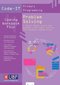 bokomslag Code-It Workbook 4: Problem Solving Using Scratch