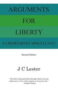 bokomslag Arguments For Liberty