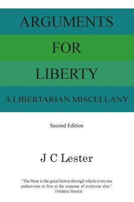 Arguments For Liberty