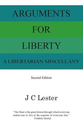 Arguments For Liberty 1