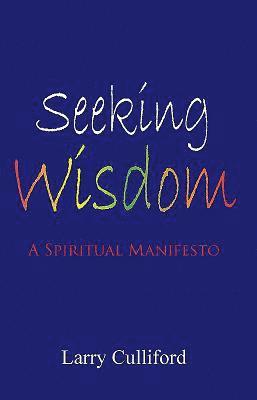 Seeking Wisdom