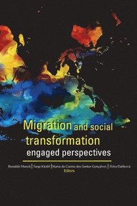 bokomslag Migration and Social Transformation