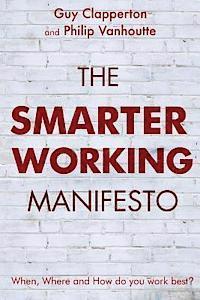 bokomslag The Smarter Working Manifesto